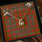 To My Beautiful Soulmate Necklace In Your Eyes I Have Found My Home Clan Hay Ancient Tartan Wishbone Dancing Necklace