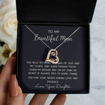 To My Beautiful Mom Necklace, Thank You For Never Ending Love From Daughter, Necklace Gift For Mom Forever Love Necklace