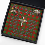 To My Beautiful Soulmate Necklace In Your Eyes I Have Found My Home Clan Cumming Modern Tartan Cross Dancing Necklace