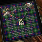 To My Beautiful Soulmate Necklace In Your Eyes I Have Found My Home Clan Sutherland Tartan Wishbone Dancing Necklace