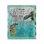 Scotstee Shop - Personalized Gift Letter To My Husband, Love Quotes Letter Sea Turtle Couple Fleece Blanket