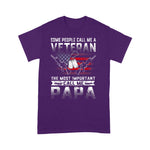 Scotstee Shop - Veteran 365 Some People Call Me A Veteran Papa Gift 4th Of July Shirt