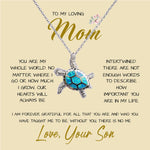 To My Loving Mom Necklace You Are Important To Me Gift For Her Mother's Day Mother's Day  Sea Turtle Necklace