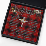 To My Beautiful Soulmate Necklace In Your Eyes I Have Found My Home Clan MacIver Tartan Cross Dancing Necklace