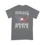 Scotstee Shop - Veteran 365 Some People Call Me A Veteran Papa Gift 4th Of July Shirt