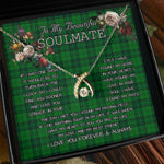 To My Beautiful Soulmate Necklace In Your Eyes I Have Found My Home Clan Dunbar Hunting Tartan Wishbone Dancing Necklace