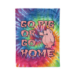 Scotstee Shop - Scotstee Shop Blanket Go Pig or Go home Tie Dye One Hippie Rainbow Fleece Blanket