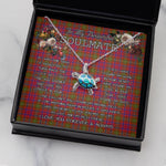 Sea Turtle Necklace To My Beautiful Soulmate Necklace In Your Eyes I Have Found My Home Clan Lumsden Modern Tartan Blue Turtle Necklace