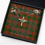 To My Beautiful Soulmate Necklace In Your Eyes I Have Found My Home Clan MenZies Tartan Cross Dancing Necklace