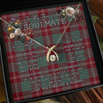 To My Beautiful Soulmate Necklace In Your Eyes I Have Found My Home Clan Crawford Tartan Wishbone Dancing Necklace