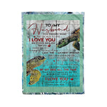 Scotstee Shop - Personalized Gift Letter To My Husband, Love Quotes Letter Sea Turtle Couple Fleece Blanket