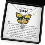 Sunflower Pendant Necklace - Mom Necklace Gift - To My Amazing Mom - From Son - Beautiful Gift Set Mom Necklace
