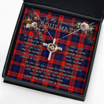 To My Beautiful Soulmate Necklace In Your Eyes I Have Found My Home Clan MacLachlan Tartan Cross Dancing Necklace