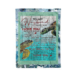 Scotstee Shop - Personalized Gift Letter To My Husband, Love Quotes Letter Sea Turtle Couple Fleece Blanket