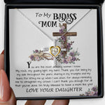 Cross Dancing Necklace - Mom Necklace Gift, To My Badass Mom Neckalce, Funny Gift For Mom On Mother's Day Necklace