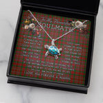 Sea Turtle Necklace To My Beautiful Soulmate Necklace In Your Eyes I Have Found My Home Clan MacAlister Ancient Tartan Blue Turtle Necklace