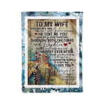 Scotstee Shop - Personalized Gift Wife Art To My Wife He Sent Me You Gifts Fleece Blanket