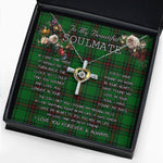 To My Beautiful Soulmate Necklace In Your Eyes I Have Found My Home Clan Orrock Tartan Cross Dancing Necklace