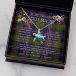 Sea Turtle Necklace To My Beautiful Soulmate Necklace In Your Eyes I Have Found My Home Clan Chalmers Tartan Blue Turtle Necklace