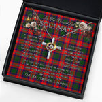 To My Beautiful Soulmate Necklace In Your Eyes I Have Found My Home Clan Riddell Tartan Cross Dancing Necklace