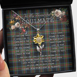To My Beautiful Soulmate Sunflower Necklace In Your Eyes I Have Found My Home Clan Lyle Tartan Jewelry For Girlfriend