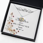 Cross Dancing Necklace - Mom Necklace - I'll Hold You In My Heart Mother's Day Gift