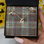 To My Beautiful Soulmate Necklace In Your Eyes I Have Found My Home Clan MacAndrew Tartan Wishbone Dancing Necklace