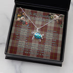 Sea Turtle Necklace To My Beautiful Soulmate Necklace In Your Eyes I Have Found My Home Clan Cunningham Burgundy Tartan Blue Turtle Necklace