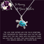 Daughter Necklace, Daughter loss of mom necklace gift, mother passing, loss of mother, sympathy In Memory Of Your Mother Day Sea Turtle Necklace