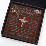 To My Beautiful Soulmate Necklace In Your Eyes I Have Found My Home Clan Gregor Tartan Cross Dancing Necklace