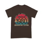 Scotstee Shop - 40th Birthday Retro Limited Edition 1980 Quarantine Birthday Shirt
