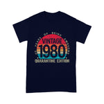 Scotstee Shop - 40th Birthday Retro Limited Edition 1980 Quarantine Birthday Shirt