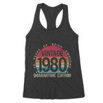40th Birthday Retro Limited Edition 1980 Quarantine Birthday Women's Tank Top - Scotstee Shop