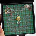 To My Beautiful Soulmate Sunflower Necklace In Your Eyes I Have Found My Home Clan Duncan of Sketraw Tartan Jewelry For Girlfriend
