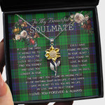 To My Beautiful Soulmate Sunflower Necklace In Your Eyes I Have Found My Home Clan Stewart Modern Tartan Jewelry For Girlfriend
