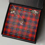 To My Beautiful Soulmate Necklace In Your Eyes I Have Found My Home Clan Abernethy Tartan Crown Pendant Necklace