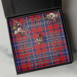 To My Beautiful Soulmate Necklace In Your Eyes I Have Found My Home Clan Wishart Tartan Crown Pendant Necklace