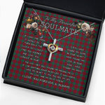 To My Beautiful Soulmate Necklace In Your Eyes I Have Found My Home Clan Fotheringham Tartan Cross Dancing Necklace