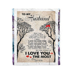 Scotstee Shop - Personalized Gift Love Quote For Husband Gift Idea For Husband Birthday Family Gifts Fleece Blanket