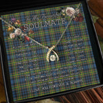 To My Beautiful Soulmate Necklace In Your Eyes I Have Found My Home Clan MacLellan Tartan Wishbone Dancing Necklace
