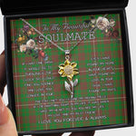 To My Beautiful Soulmate Sunflower Necklace In Your Eyes I Have Found My Home Clan MacKinnon Hunting Modern Tartan Jewelry For Girlfriend