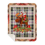 Personalized Gift Plaid Tartan Blanket Clan MacPherson Dress Ancient With Moose Lover Xmas Gift Santa Riding Plaid Christmas Sherpa Blanket