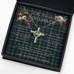 To My Beautiful Soulmate Necklace In Your Eyes I Have Found My Home Clan MacKenzie Tartan Cross Dancing Necklace