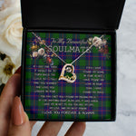 To My Beautiful Soulmate Necklace In Your Eyes I Have Found My Home Clan Shaw Modern Tartan Forever Love Necklace
