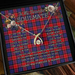 To My Beautiful Soulmate Necklace In Your Eyes I Have Found My Home Clan Graham of Menteith Red Tartan Wishbone Dancing Necklace