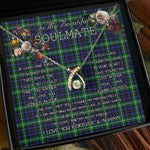 To My Beautiful Soulmate Necklace In Your Eyes I Have Found My Home Clan Forbes Lyon Court Tartan Wishbone Dancing Necklace