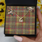 To My Beautiful Soulmate Necklace In Your Eyes I Have Found My Home Clan MacMillan Weathered Tartan Wishbone Dancing Necklace