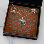 Sea Turtle Necklace To My Beautiful Soulmate Necklace In Your Eyes I Have Found My Home Clan Hay Ancient Tartan Blue Turtle Necklace