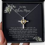 Bonus Mom Necklace, Gift To My Other Mother Necklace, Gift For Bonus Mom Second Mom, Mother's Day Cross Necklace