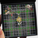 To My Beautiful Soulmate Sunflower Necklace In Your Eyes I Have Found My Home Clan Webster Tartan Jewelry For Girlfriend